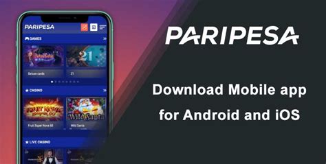 paripesa app|Paripesa App & Mobile Download .